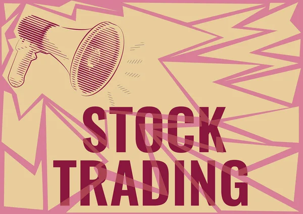 Text sign showing Stock Trading. Internet Concept Buy and Sell of Securities Electronically on the Exchange Floor Illustration Of A Loud Megaphones Speaker Making New Announcements. — Fotografia de Stock