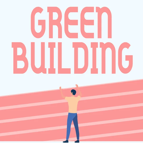 Conceptual display Green Building. Word for A structure that is environmentally responsible Sustainable Athletic Man Standing On Track Field Raising Both Hand Showing Celebration. — Fotografia de Stock