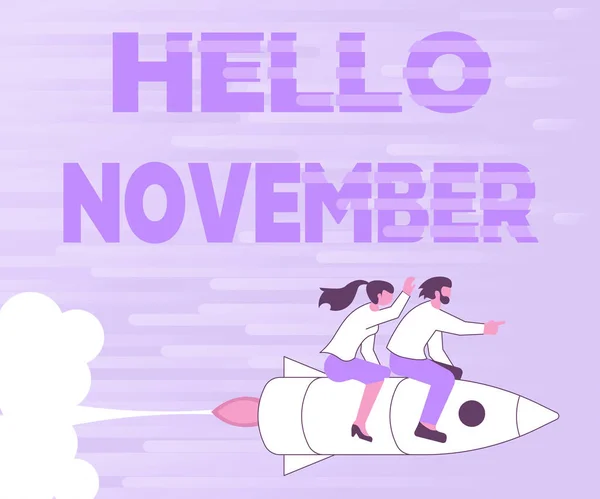 Conceptual caption Hello November. Word Written on greeting used when welcoming the eleventh month of the year Illustration Of Happy Partners Riding On Rocket Ship Exploring World. — Stockfoto