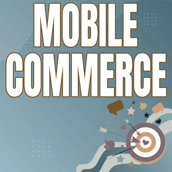 Conceptual caption Mobile Commerce. Word for all online commercial transactions using smartphones Presenting Message Hitting Target Concept, Abstract Announcing Goal — 图库照片