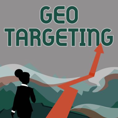 Coğrafi Hedefleme sunan metin başlığı. İş Fikri Dijital Reklamlar, IP Adresleri Kampanyası Adresi Hanımefendinin Dağlara Okla İşaretleme Başarıyla Yürüdüğü Yeri Gösteriyor