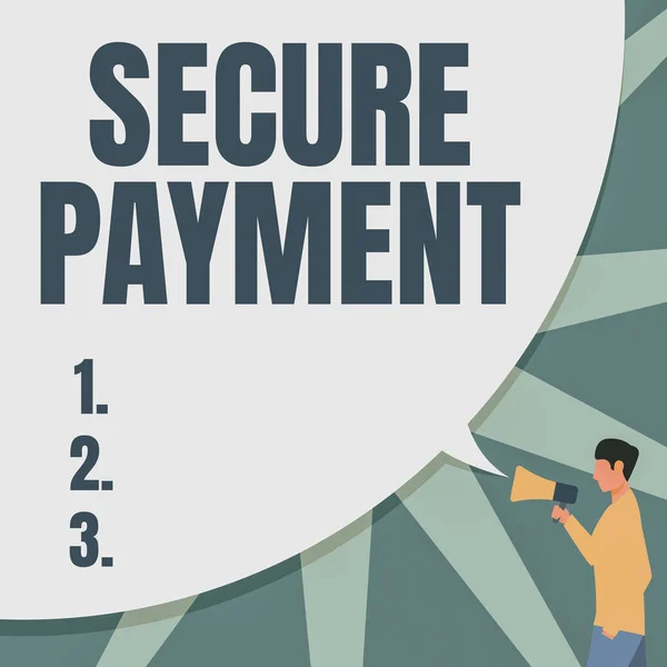 Text caption presenting Secure Payment. Business concept Security of Payment refers to ensure of paid even in dispute Man Drawing Hand In Pocket Holding Megaphone With Large Speech Bubble.
