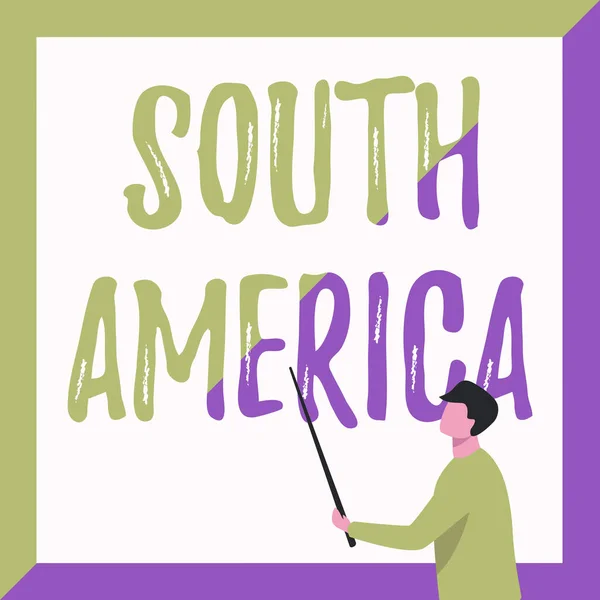 Hand writing sign South America. Internet Concept Continent in Western Hemisphere Latinos known for Carnivals Instructor Drawing Holding Stick Pointing Board Showing New Lessons. — Foto Stock