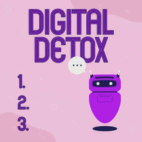 Tanda teks menunjukkan Detox Digital. Word for Free of Electronic Devices Disconnect to Reconnect Unplugged Illustration Of Cute Floating Robot Telling Information In A Chat Cloud. — Stok Foto