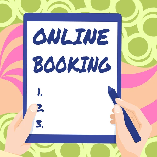 Conceptual caption Online Booking. Business overview allows consumers to reserve for activity through the website Drawing Of Both Hands Holding Tablet Lightly Presenting Wonderful Ideas — Stockfoto