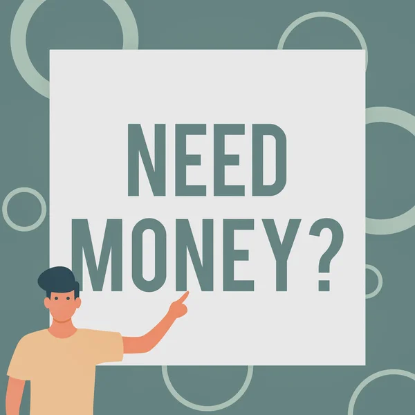 Inspiráló szöveg Need Money Question. Koncepció jelentése Meg kell menteni több készpénz Monetáris probléma és pénzügyi probléma Úriember rajz Álló mutató ujj üres Whiteboard. — Stock Fotó