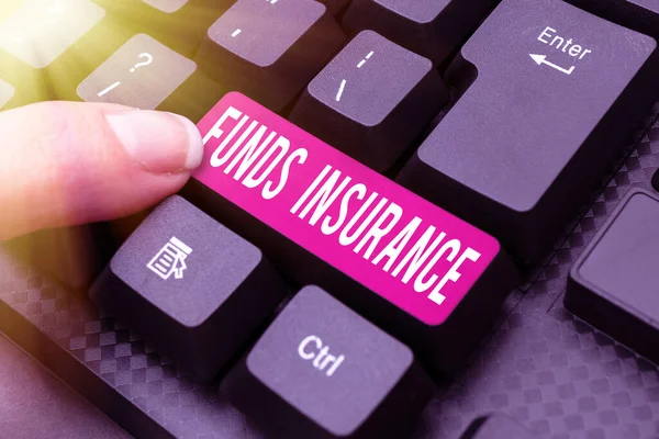 Sign displaying Funds Insurance. Concept meaning Form of collective investment offered an assurance policies Editing Website Program Codes, Learning New Programming Language — Stock Photo, Image