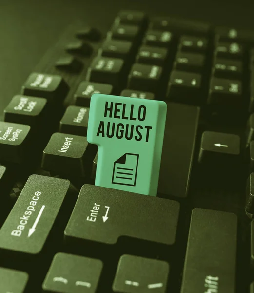 Sign displaying Hello August. Word Written on a positive greeting for the month of summertime season Typing Engineering Lessons And Lectures, Fixing Broken Technology Concept — Foto Stock