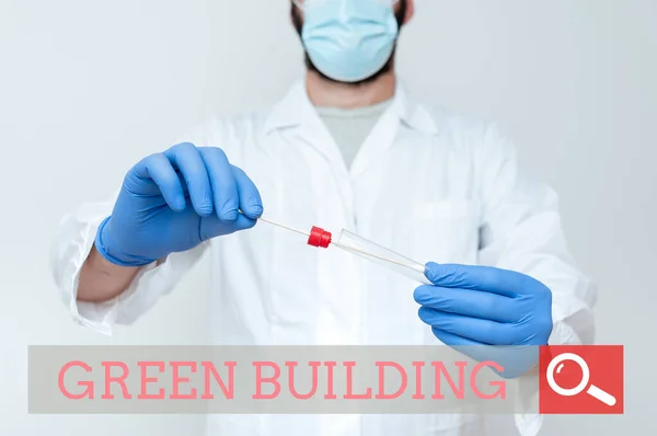Yeşil Bina işareti gösteren bir ilham. Çevreye duyarlı bir yapıya yazılmış bir kelime Sürdürülebilir Doktor Açıklama Laboratuvarı Test Sonuçları, Hemşire Toplama Numunesi — Stok fotoğraf