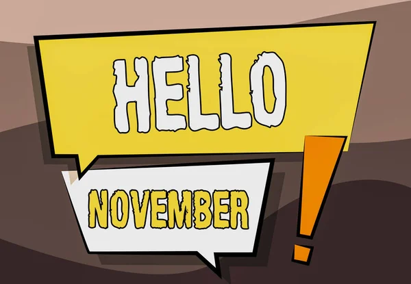 Conceptual caption Hello November. Internet Concept Welcome the eleventh month of the year Month before December Two Colorful Overlapping Dialogue Box Drawing With Exclamation Mark. — Stockfoto