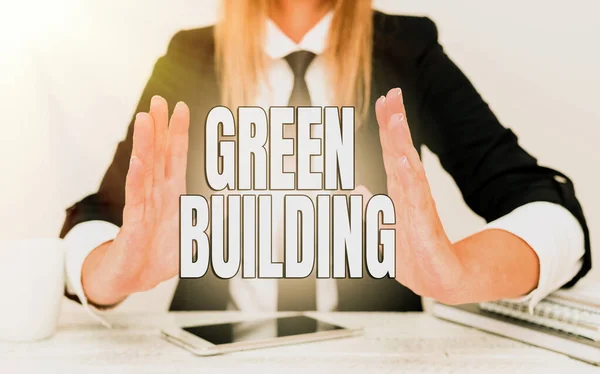 Κείμενο που δείχνει έμπνευση Green Building. Επιχειρηματική επισκόπηση Μια δομή που είναι περιβαλλοντικά υπεύθυνη Βιώσιμη Επεξήγηση Εταιρικό Πρόβλημα, Αφηρημένη Παροχή Λύσεων Διαφορών — Φωτογραφία Αρχείου