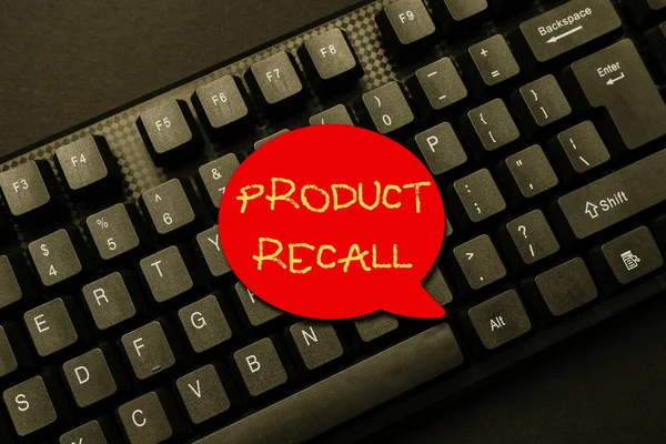Hand writing sign Product Recall. Conceptual photo Request by a company to return the product due to some issue Writing Online Research Text Analysis, Transcribing Recorded Voice Email