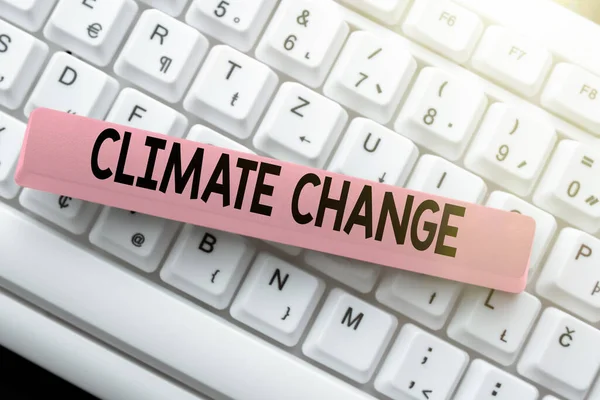 Text showing inspiration Climate Change. Word Written on Increase in global average temperature Weather transformation Typing Advance Lesson And Lecture Plans, Typewriting New Article Pages — Stock Photo, Image