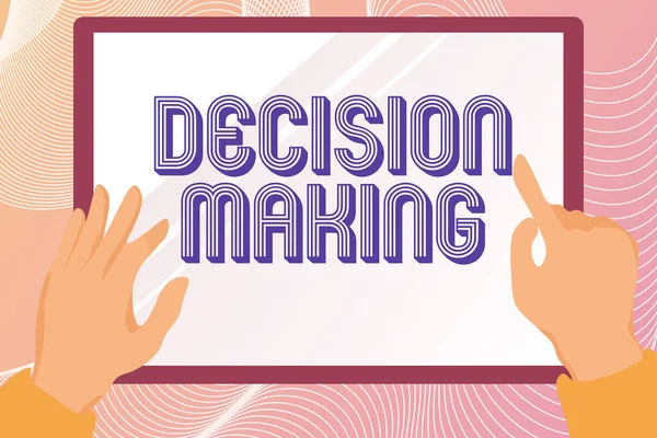 Text sign showing Decision Making. Concept meaning The act of deciding between two or more possibilities Hands Illustration Holding Drawing On Tablet Scree Showing Information. — Fotografia de Stock