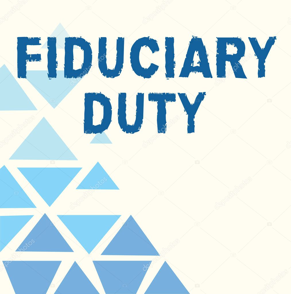 Conceptual caption Fiduciary Duty. Concept meaning A legal obligation to act in the best interest of other Line Illustrated Backgrounds With Various Shapes And Colours.