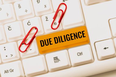 Diligence 'ı gösteren bir tabela. Kavram, Kapsamlı Değerlendirme Gönüllü Soruşturma Denetleme Online Turizm Rehberi, İnternet Fikirleri ve Tasarımları Aranıyor
