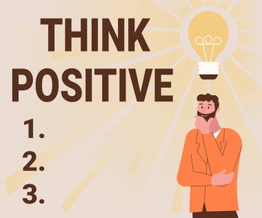 Kavramsal manşet Pozitif düşün. 