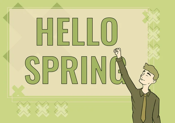 Τίτλος κειμένου που παρουσιάζει το Hello Spring. Εννοιολογική φωτογραφία Καλωσορίζοντας την εποχή μετά το χειμώνα Ανθίζοντας λουλούδια Happy Man Illustration Standing Infront Board Raising Hands For Success. — Φωτογραφία Αρχείου