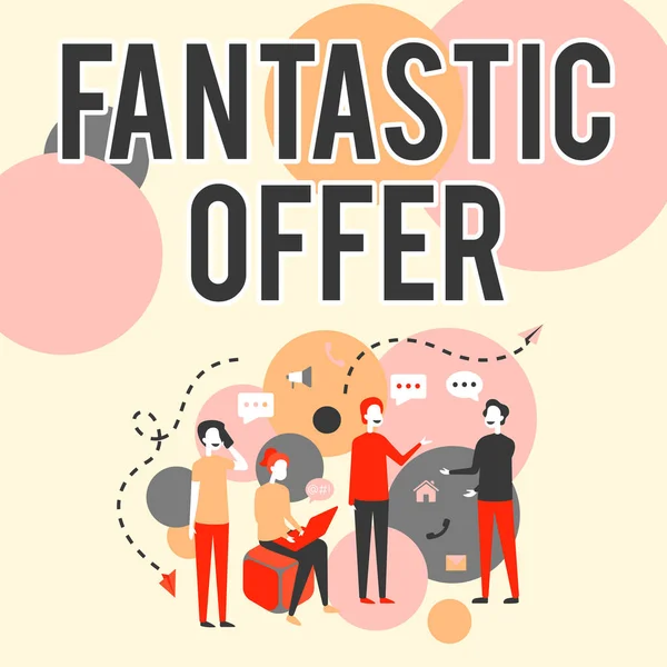 Text sign showing Fantastic Offer. Business showcase a marketing strategy which helps in captivating more customers Four Colleagues Illustration Having Conversations Brainstorming New Ideas. — 图库照片