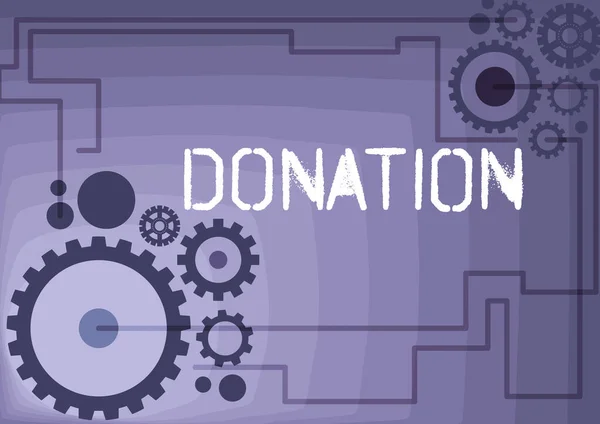 Text caption presenting Donation. Business concept something that is given to a charity, especially a sum of money Illustration Of Mechanic Gears Connected To Each Other Performing Work — Foto Stock