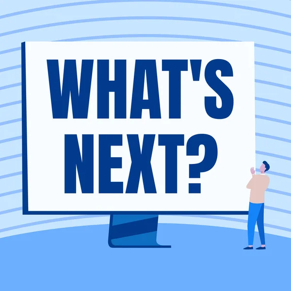 Sign displaying Whats Next Question. Business concept Expecting Any Strategy and Business vision for work in Sequence Man Standing Drawing Looking At Large Monitor Display Showing News. — Stockfoto