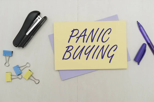 Inspiration showing sign Panic Buying. Business approach buying large quantities due to sudden fear of coming shortage Flashy School Office Supplies, Teaching Learning Collections, Writing Tools, — Stockfoto