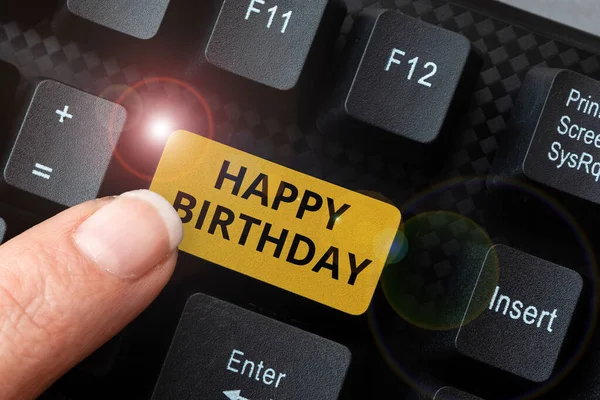 Sign displaying Happy Birthday. Internet Concept The birth anniversary of a person is celebrated with presents Typing Device Instruction Manual, Posting Product Review Online — Stock Photo, Image