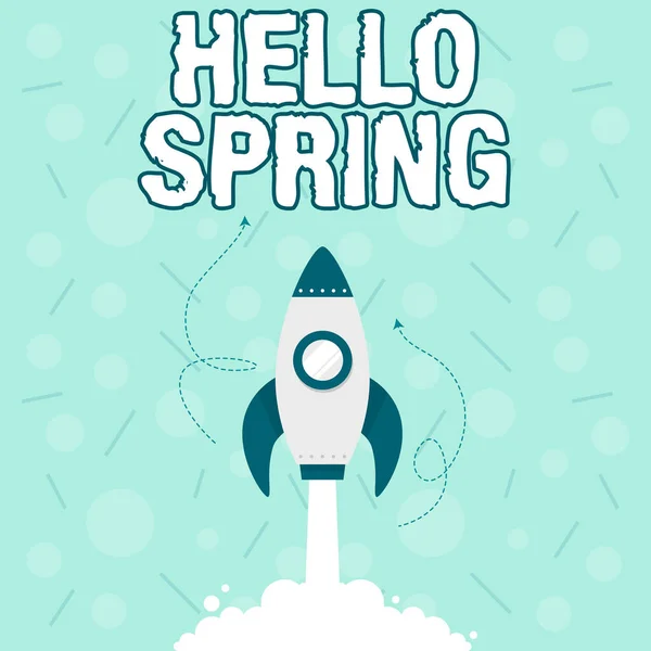 Τίτλος κειμένου που παρουσιάζει το Hello Spring. Επιχειρηματική επισκόπηση Καλωσορίζοντας την εποχή μετά το χειμώνα Ανθοφορία των λουλουδιών Εικονογράφηση του πλοίου Rocket Launching Fast Straight Up To The Outer Space. — Φωτογραφία Αρχείου
