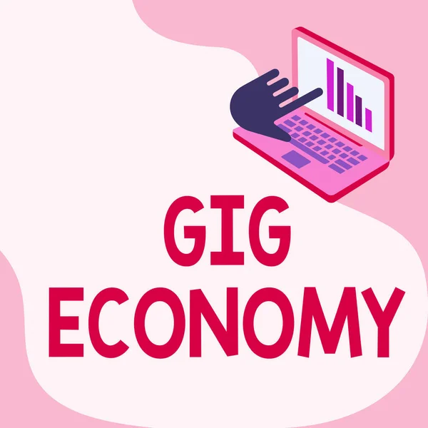 Légende conceptuelle Gig Economy. Internet Concept un système de marché caractérisé par des emplois et des contrats à court terme Dessin d'ordinateur portable montrant la croissance graphique Écran pointeur de main. — Photo