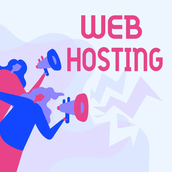 Sign displaying Web Hosting. Business overview business allowing access to a server to store data in a website Women Drawing Holding Megaphones Making Announcement To The Public. — Stockfoto