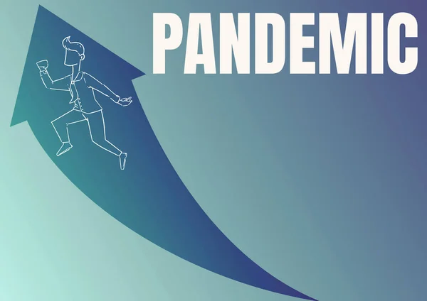 Text sign showing Pandemic. Conceptual photo occurring over a wide area affecting high proportion of population Illustration Of Happy Businessman Running Up With Arrow Got His Promotion. — Stock Fotó