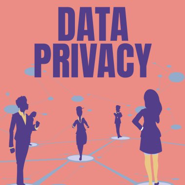 Veri Mahremiyeti işaretini gösteren ilham. İş fikri İnternet güvenliği ve web sitesinin dijital koruması ya da ana sayfanın indirilmesi Düşünce Ayrı Duran Birkaç Takım Üyesi Kattaki Bağlı Satırlar.