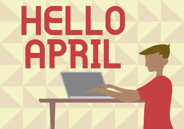 Inspiration showing sign Hello April. Word Written on a greeting expression used when welcoming the month of April Businessman Standing Using Laptop Placed On Top Of Wooden Table. — Fotografia de Stock