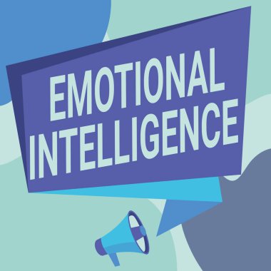 Kavramsal Gösterge Duygusal Zeka. Farkına varmak, kontrol etmek için iş fikri kapasitesi. Birincisi duygular. Megafon Çizim, Sohbet Kutusuna Konuşuyor..