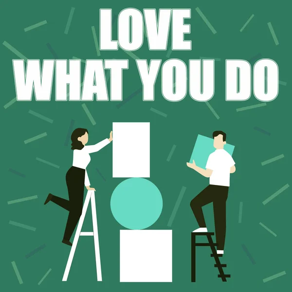 Tekst met bijschrift Love What You Do. Internet Concept heeft passie en enthousiasme aan het werk Dedication Devotion Couple Drawing Using Ladder Placing Big Empty Picture Frames To A Wall. — Stockfoto