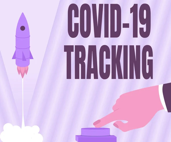 Text zobrazující inspiraci Covid 19 Tracking. Internet Koncepce Rozlišovací proces možných infikovaných jedinců Muž Ruční stisk tlačítko pro spuštění rakety do vesmíru pro nové horizonty. — Stock fotografie