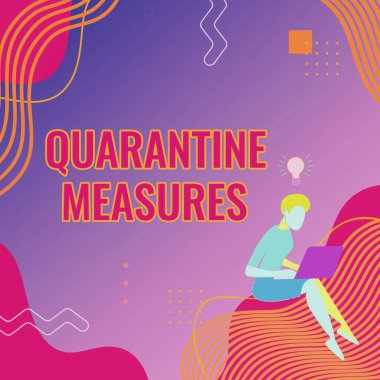 Karantina Ölçülerini gösteren metin işareti. Yeni Düşüncelerden Çalışmaya Başlayan Dizüstü Bilgisayarlı Kadın hastalığının bulaşmasını önlemek için güvenlik prosedürü uygulanacak..