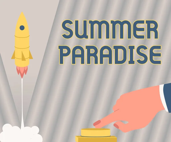 Pisanie tekstu Summer Paradise. Conceptual photo Spędzić wakacje w idealnym lub idyllicznym miejscu lub stanie Man Hand Naciśnięcie przycisku, aby uruchomić rakietę do przestrzeni dla nowych horyzontów. — Zdjęcie stockowe