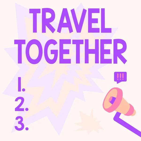 Sinal de texto mostrando Travel Together. Palavra para oportunidades de aprender e crescer juntos em uma aventura Megaphone desenho com relâmpago Onda Som Fazendo Alto Anúncio. — Fotografia de Stock