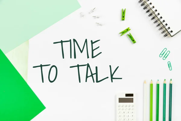 Konzeptionelle Anzeige Time To Talk. Konzeptionelles Foto, um mit der Person gründlich zu diskutieren oder Informationen zu vermitteln — Stockfoto