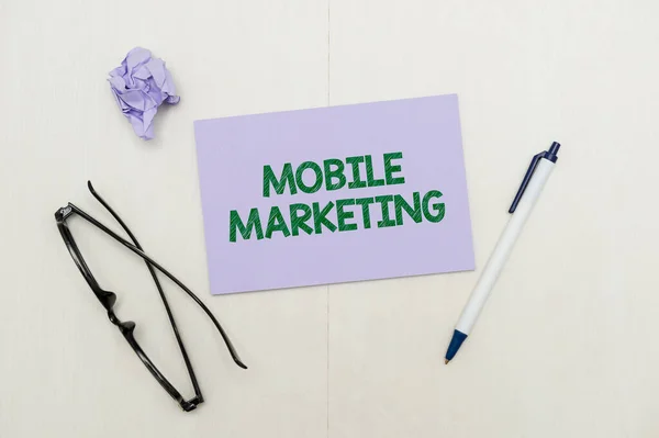 Text sign showing Mobile Marketing. Word for technique focused reaching audience on their smart device Flashy School Office Supplies, Teaching Learning Collections, Writing Tools,