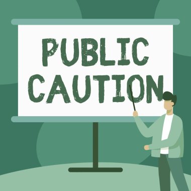Kamu Tedbiri ilhamını gösteren bir metin. Kamuoyuna, potansiyel bir risk oluşturan Ceketli Öğretmenin Whiteboard 'a Dik Çizim Çubuğu çizmesi yönünde resmi uyarı verildi..