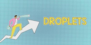 Kavramsal ekran damlacıkları. Belirli ıslak bölgelerde çok küçük bir sıvı damlası için kelime bulunabilir. Adam Grafik Oku Çizen Adam Büyüme Sanatı.