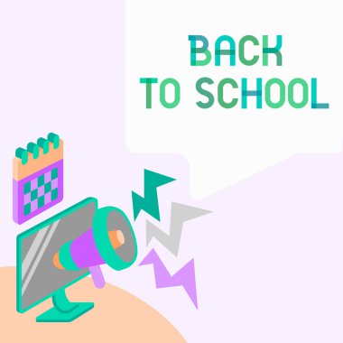 Okula Dönüş ilhamını gösteren bir mesaj. İş Fikri Yeni Öğretmenler Üniformaları Kitap Üniformaları Destekleme Ücreti Tavan Megafonu Çizim Tepkisi Duyurusu.