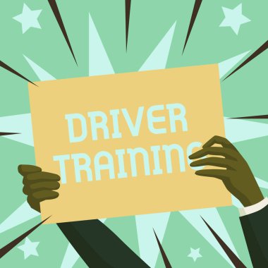 Text caption presenting Driver Training. Business concept prepares a new driver to obtain a driver s is license Hands Holding Paper Showing New Ideas Surrounded With Stars. clipart