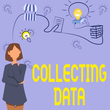 Inspiration showing sign Collecting Data. Word Written on Gathering and measuring information on variables of interest Woman Innovative Thinking Leading Ideas Towards Stable Future. clipart