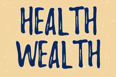 El yazısı Sağlık Serveti. Sağlıklı zihin ve beden üzerine yazılmış kelimeler size zenginlik ve mutluluk getirebilir. Değişik şekiller ve renkler içeren tasvir edilmiş arka planlar..