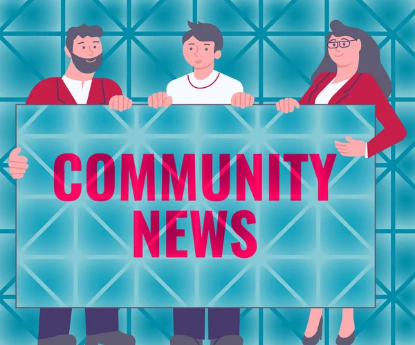 Inspiration showing sign Community News. Conceptual photo news coverage that typically focuses on city neighborhoods Three Colleagues Holding Presentation Board Showing New Ideas. — Stock Photo, Image