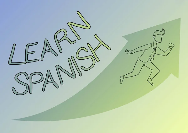Text sign showing Learn Spanish. Business idea Translation Language in Spain Vocabulary Dialect Speech Illustration Of Happy Businessman Running Up With Arrow Got His Promotion. — Stock Photo, Image