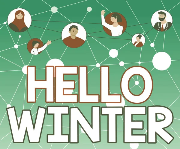 Skriv på och visa Hello Winter. Ord för kallaste säsongen på året i polära och tempererade zoner Olika människor i cirklar Chattar tillsammans och anslutna sociala medier. — Stockfoto